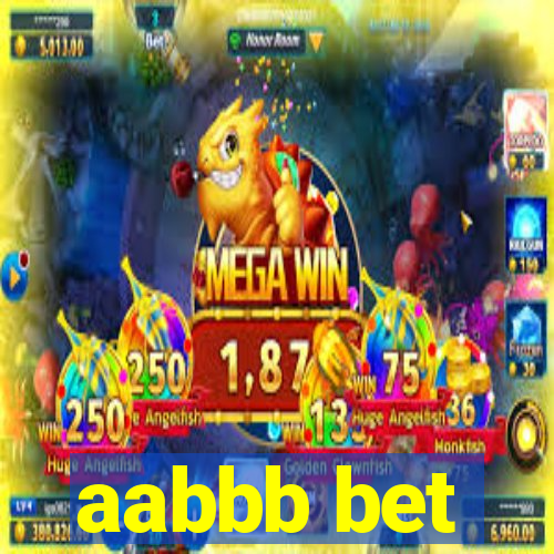 aabbb bet